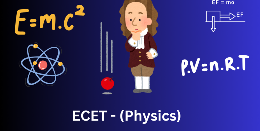 ECET - (physics)